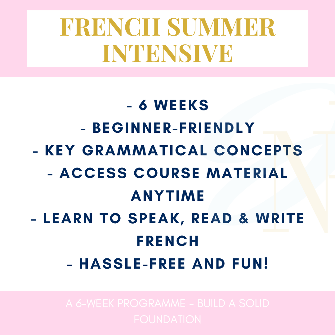 French 6-Week Summer Intensive